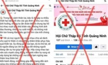 Cảnh báo tình trạng giả fanpage Hội Chữ thập đỏ Quảng Ninh kêu gọi chuyển khoản