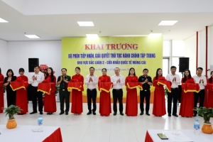 Quảng Ninh: Khai trương Bộ phận tiếp nhận, giải quyết thủ tục hành chính tập trung tại Bắc Luân II
