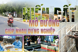 Mái nhà nào cũng có Bác - Kỳ 4: Hiến đất mở đường, sẻ chia sinh kế