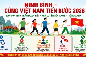 Ninh Bình tổ chức hoạt động “Cùng Việt Nam tiến bước” năm 2026