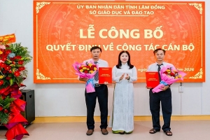 Lâm Đồng điều động, bổ nhiệm hiệu trưởng hai trường THPT