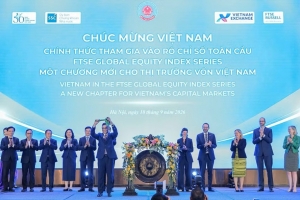 Việt Nam chính thức gia nhập vào chỉ số thị trường mới nổi của FTSE GEIS