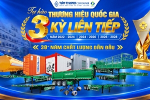 Tân Thanh Container: Hành trình 3 kỳ liên tiếp chinh phục Thương hiệu Quốc gia Việt Nam 2022 - 2028