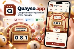 Quayso.app: Công cụ quay số ngẫu nhiên online miễn phí