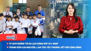 PVFCCo - Phú Mỹ đo lường dấu chân carbon, gia tăng giá trị xanh cho thương hiệu Phú Mỹ; TP.HCM đặt mục tiêu đến năm 2030 ngành du lịch đóng góp 12% GRDP