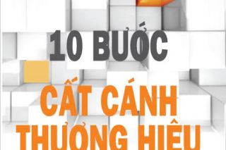 Tái bản cuốn sách duy nhất về quy trình xây dựng thương hiệu
