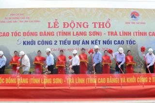 Động thổ tuyến cao tốc Đồng Đăng - Trà Lĩnh