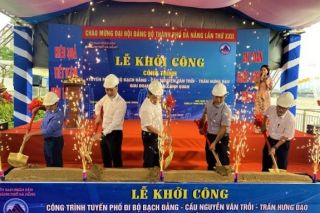 Đà Nẵng: Khởi công công trình tuyến phố đi bộ Bạch Đằng - Nguyễn Văn Trỗi - Trần Hưng Đạo