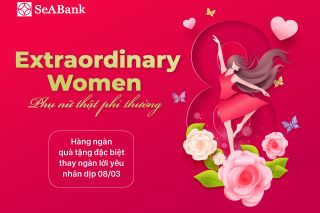 SeaBank tri ân những người phụ nữ nhân ngày 8/3