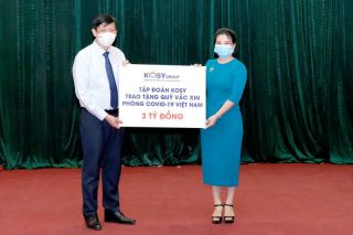 Tập đoàn Kosy trao tặng 3 tỷ đồng ủng hộ Quỹ vắc xin phòng Covid-19 Việt Nam
