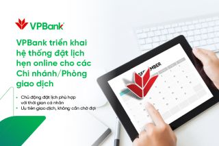 VPBank triển khai dịch vụ Đặt lịch hẹn Online cho khách tới ngân hàng mùa dịch