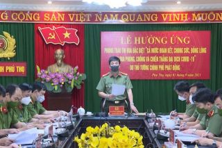 Công an tỉnh Phú Thọ hưởng ứng phòng trào thi đua phòng, chống đại dịch Covid-19