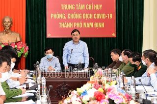 Nam Định: Khẩn trương truy vết người liên quan đến các ca mắc Covid-19 mới