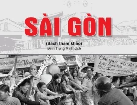 "Sài Gòn" trong chiến tranh từ góc nhìn của một người Mỹ