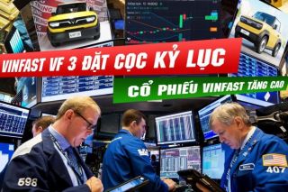 Cổ phiếu VinFast tăng gấp đôi sau khi chính thức thông báo nhận đặt cọc VF 3