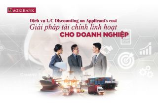 Dịch vụ L/C Discounting on Applicant's cost - Giải pháp tài chính linh hoạt cho doanh nghiệp