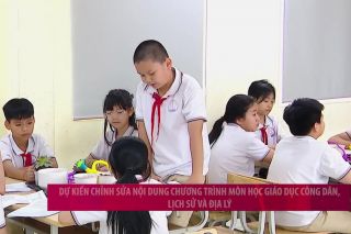 Bộ GD&ĐT dự kiến chỉnh sửa chương trình 4 môn học, sau sắp xếp đơn vị hành chính