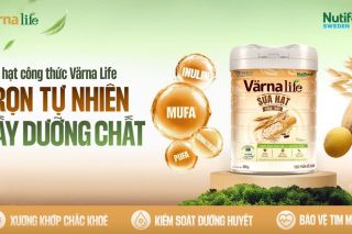 Sữa hạt công thức Värna Life, giải pháp dinh dưỡng từ thiên nhiên cho mỗi ngày “tươi khỏe”
