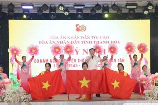 Tòa án Nhân dân tỉnh Thanh Hóa kỷ niệm 80 năm Ngày truyền thống