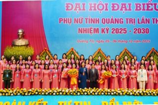 Quảng Trị tổ chức Đại hội đại biểu Phụ nữ tỉnh lần thứ I, nhiệm kỳ 2025 – 2030