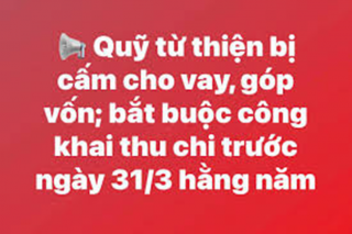 Siết chặt quản lý quỹ xã hội và từ thiện bằng các quy định tài chính nghiêm ngặt