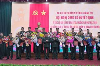 Quảng Trị: Trao quyết định bổ nhiệm 78 Chỉ huy trưởng Ban CHQS cấp xã, phường, đặc khu