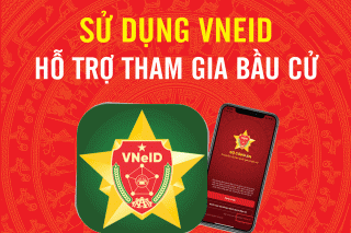 Bộ Công an hướng dẫn cử tri sử dụng VNeID hỗ trợ bầu cử Quốc hội