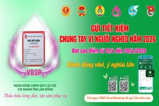 Lâm Đồng phát động chương trình “Gửi tiết kiệm chung tay vì người nghèo” năm 2026
