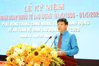 Nghệ An phát động Tháng Công nhân và Tháng hành động về an toàn, vệ sinh lao động năm 2026