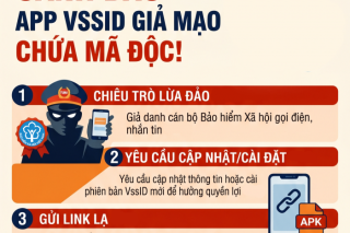Cảnh báo xuất hiện ứng dụng VssID giả mạo chứa mã độc, người dùng có nguy cơ mất tiền.