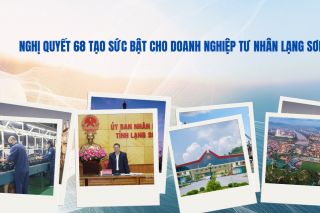 Lạng Sơn tiếp tục cải thiện môi trường đầu tư, tạo động lực cho kinh tế tư nhân
