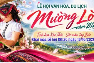Điều chỉnh thời gian khai mạc Lễ hội Văn hóa, Du lịch Mường Lò 2026
