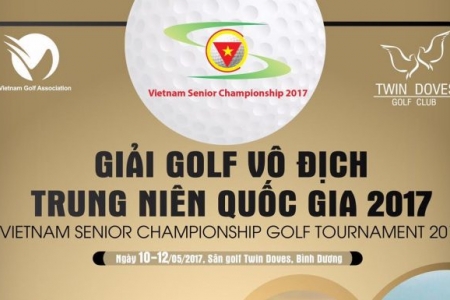 Giải golf Vô Địch Trung Niên Quốc Gia 2017