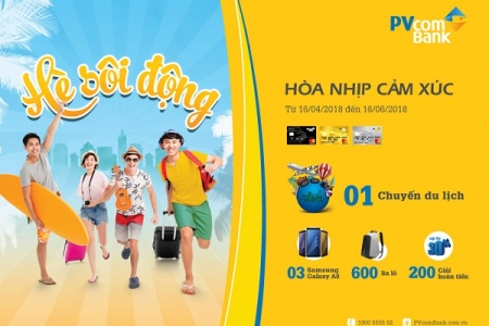 Vui hè thả ga, cảm xúc thăng hoa cùng thẻ PVcomBank Mastercard