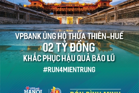 VPBank ủng hộ 02 tỷ đồng cho nhân dân Thừa Thiên Huế khắc phục khó khăn do bão lũ