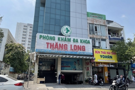 TP.HCM: Liên tục “dính” vi phạm, Phòng khám Đa khoa Thăng Long có “nhờn luật”?