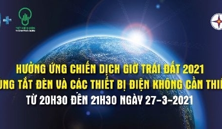 Giờ Trái Đất 2021: Lên tiếng vì Thiên nhiên