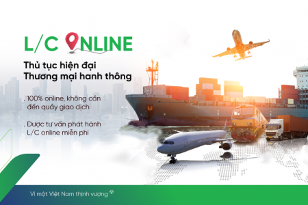 VPBank tiên phong cấp L/C online hỗ trợ doanh nghiệp giao dịch an toàn, tiết kiệm