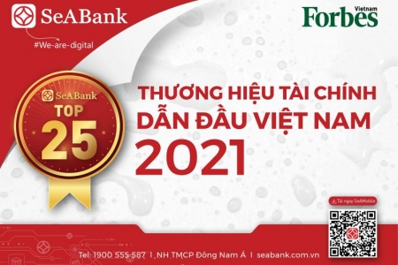 SeABank trong Top 25 Thương hiệu tài chính dẫn đầu và Top 10 Thương hiệu mạnh Việt Nam