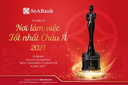 SeABank tự hào là Nơi làm việc tốt nhất châu Á 2021