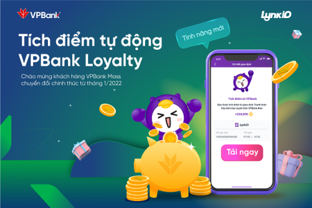 LynkiD chính thức trở thành đối tác loyalty độc quyền của VPBank