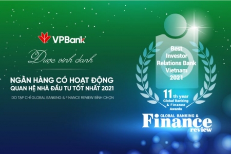 VPBank: Ngân hàng duy nhất của Việt Nam đoạt giải thưởng quốc tế “Best IR 2021”