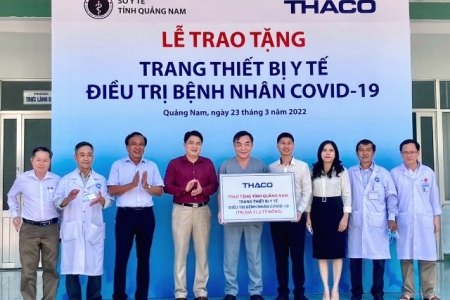 THACO trao tặng Quảng Nam trang thiết bị y tế điều trị Covid-19 thể nặng