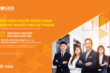 SHB ưu đãi lãi suất vay & tặng Vouche bảo hiểm nhân thọ cho doanh nghiệp