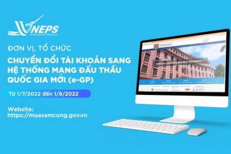 Hệ thống mạng đấu thầu quốc gia chuyển đổi tài khoản sang hệ thống mới, chạy được trên nhiều trình duyệt