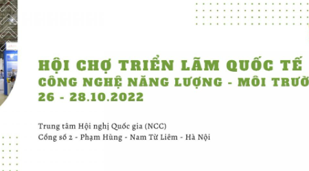 Sắp diễn ra Hội chợ triển lãm quốc tế công nghệ năng lượng - môi trường Hà Nội 2022