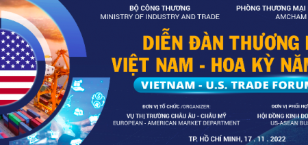 Sắp diễn ra Diễn đàn Thương mại Việt Nam – Hoa Kỳ 2022