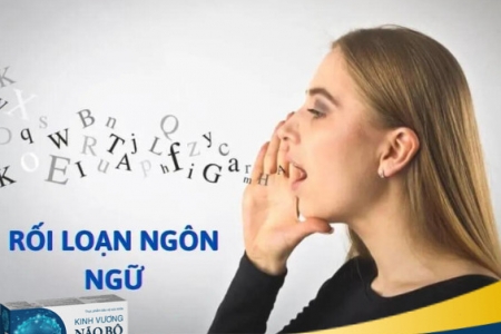 Tìm hiểu về rối loạn ngôn ngữ & giải pháp từ Kinh Vương Não Bộ