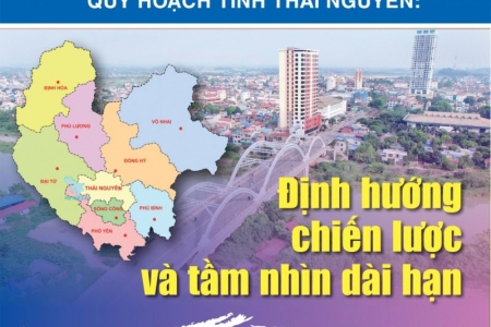 Hội nghị công bố Quy hoạch tỉnh Thái Nguyên thời kỳ 2021 - 2030, tầm nhìn 2050