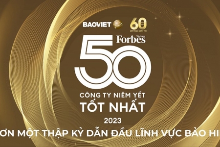 Bảo Việt - hơn 1 thập kỷ liên tục đứng đầu ngành bảo hiểm trong “Danh sách 50 công ty niêm yết tốt nhất”